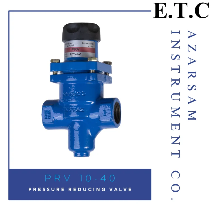 Pressure Reducing Valve PRV 10-40